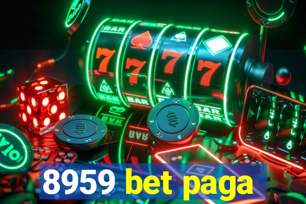 8959 bet paga